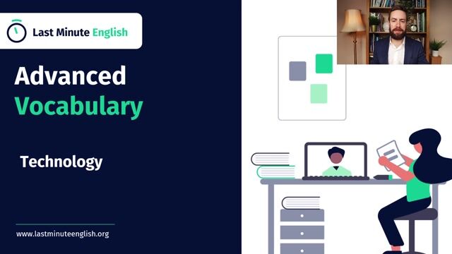 Advanced English Vocabulary–Technology