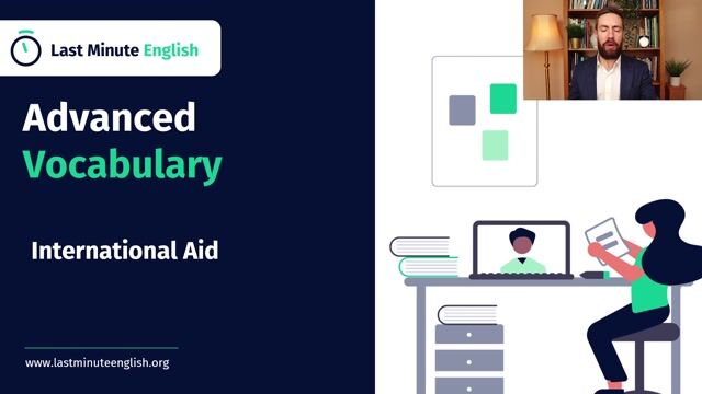 Advanced English Vocabulary– International Aid