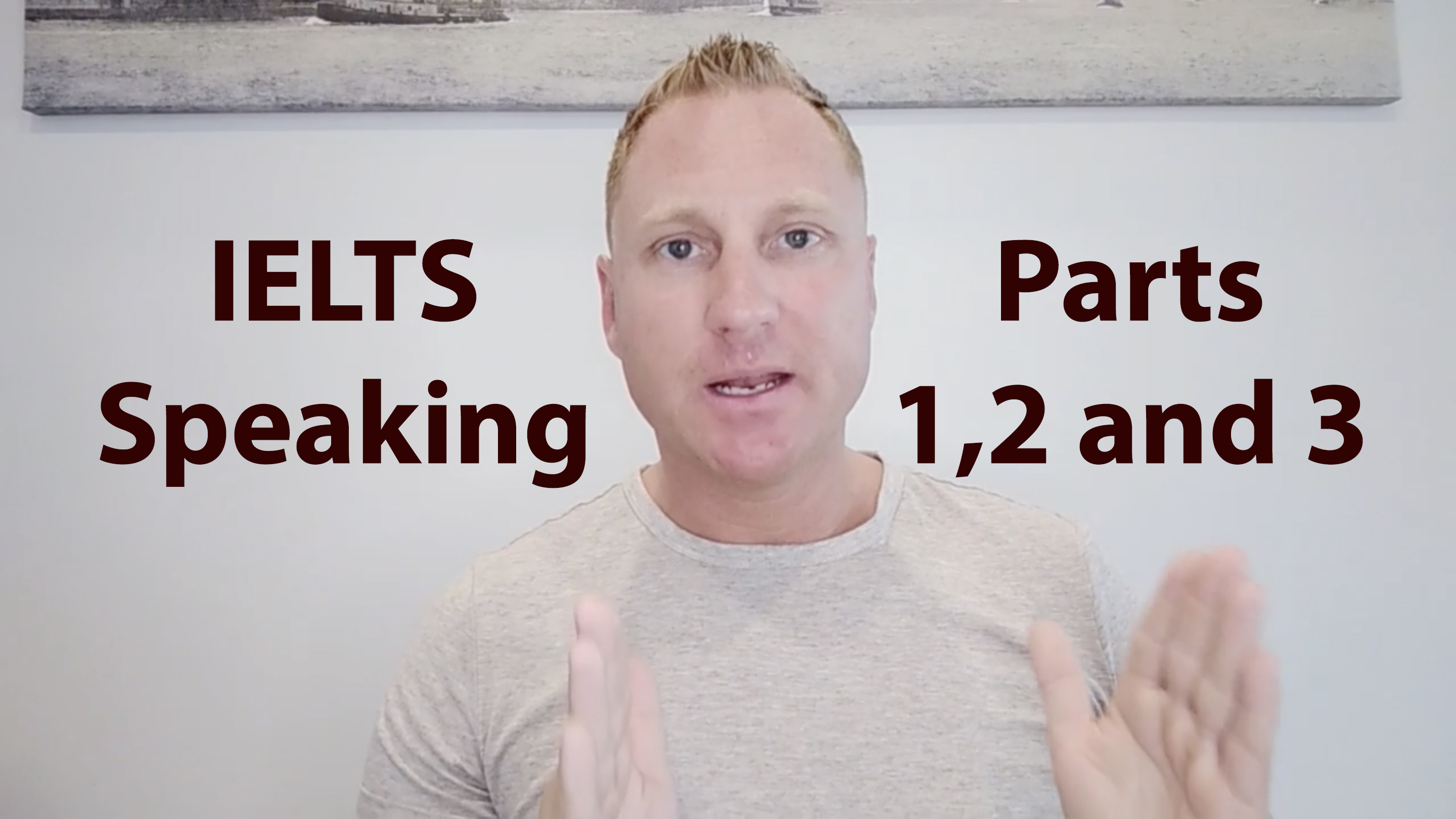 IELTS Speaking Part 1,2,3 (All You Need To Know)