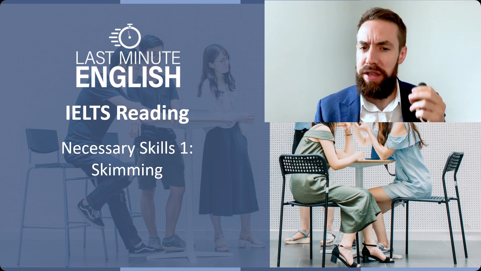 IELTS Reading - Skill 1 - Skimming