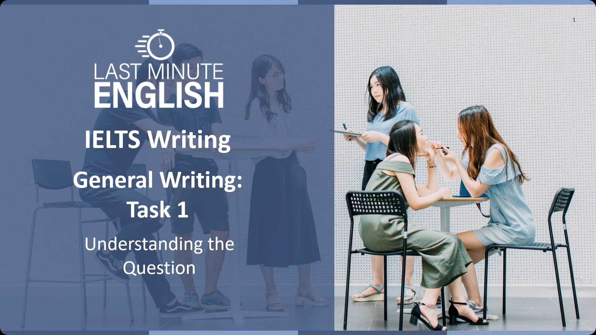 IELTS General Writing Task 1 - Understanding the Question